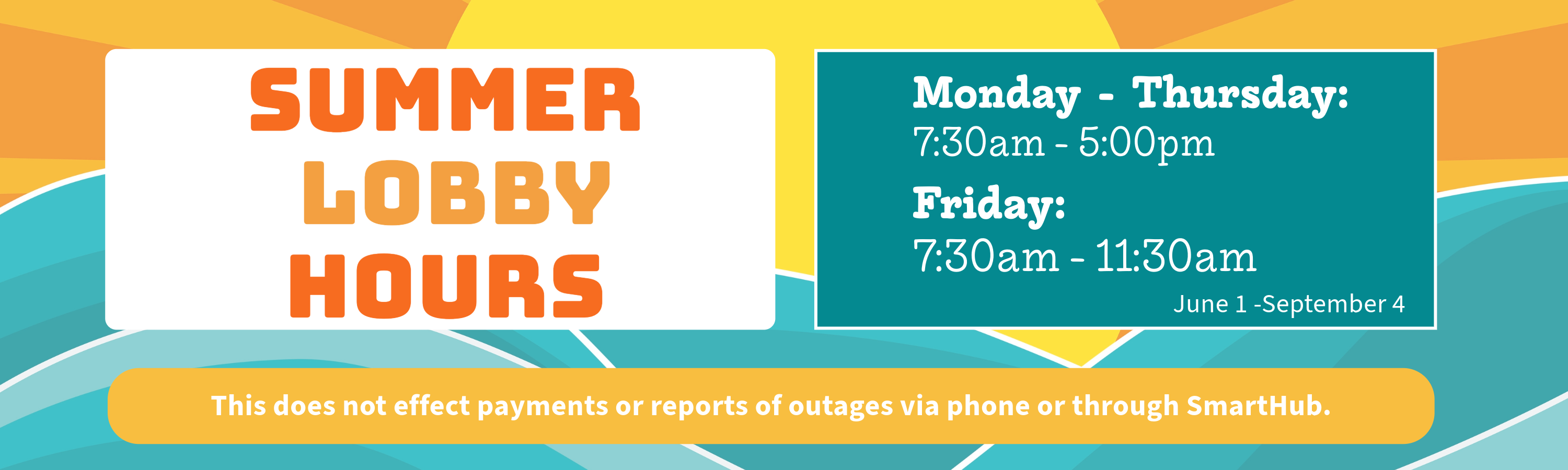 lobby hours summer