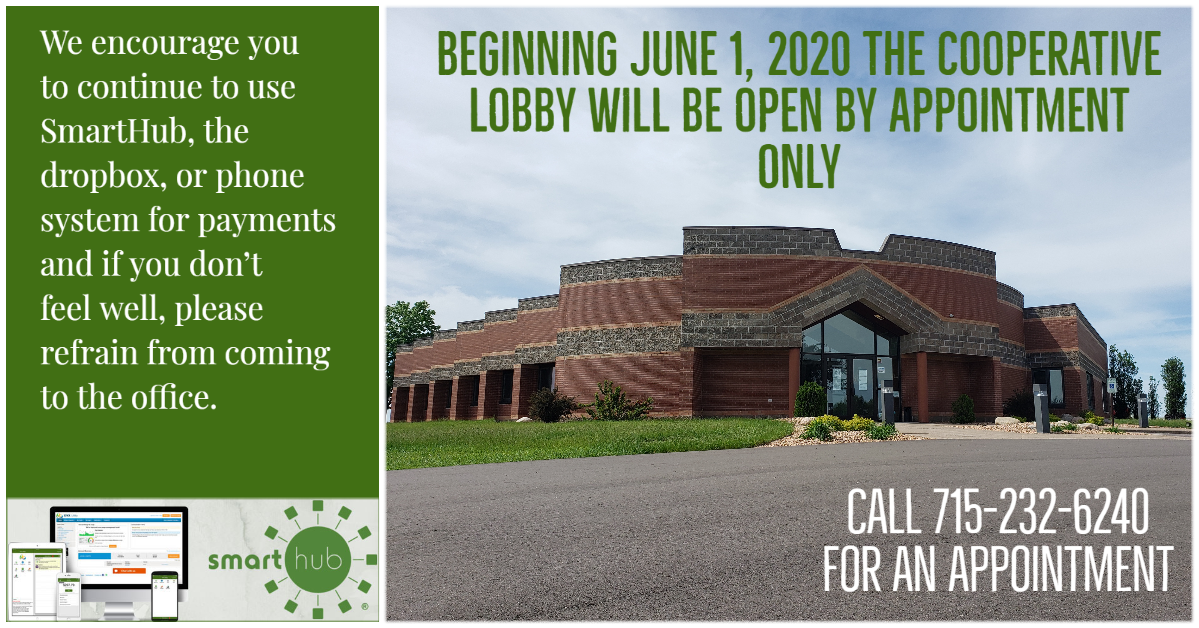 lobby open by appointment - call 715-232-6240